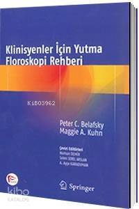 Klinisyenler İçin Yutma Floroskopi Rehberi - 1