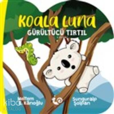 Koala Luna - Gürültücü Tırtıl - 1