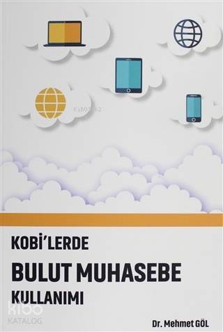 Kobi'lerde Bulut Muhasebe Kullanımı - 1