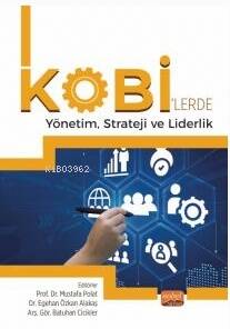 KOBİ’lerde Yönetim, Strateji ve Liderlik - 1