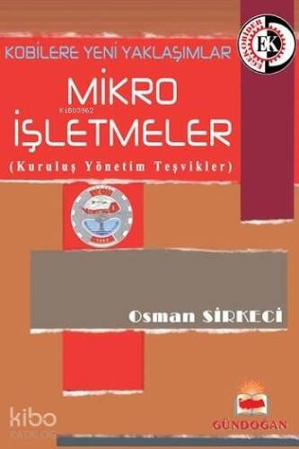 Kobilere Yeni Yaklaşımlar - Mikro İşletmeler; Kuruluş Yönetim Teşvikler - 1