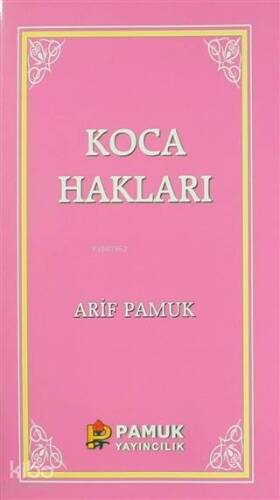 Koca Hakları / Kadınlar Hakkında 40 Hadis - 1