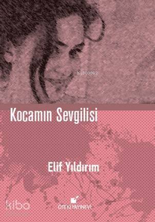 Kocamın Sevgilisi - 1