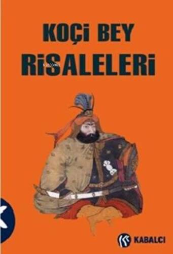 Koçi Bey Risaleleri - 1