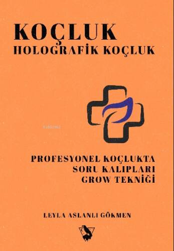 Koçluk – Holografik Koçluk - 1