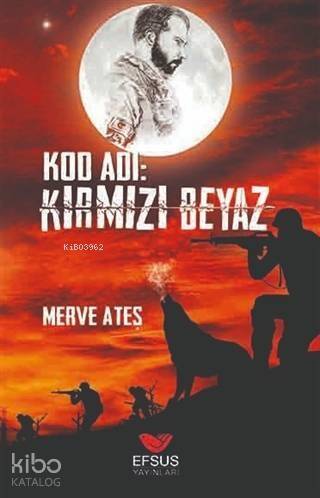 Kod Adı: Kırmızı Beyaz - 1