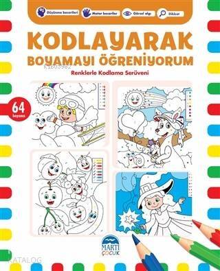 Kodlayarak Boyamayı Öğreniyorum-7; Renklerle Kodlama Serüveni - 1