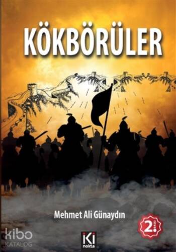 Kökbörüler - 1