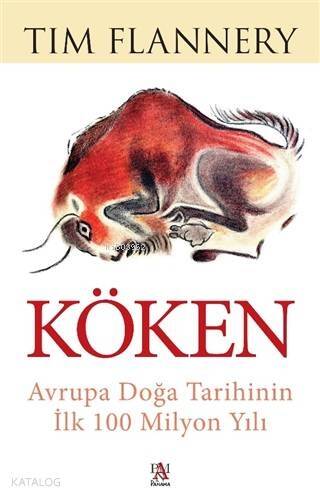 Köken; Avrupa Doğa Tarihinin İlk 100 Milyon Yılı - 1