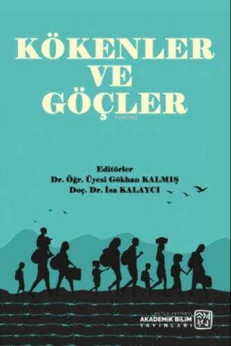 Kökenler ve Göçler - 1