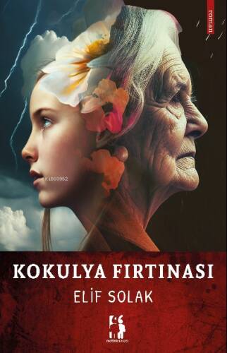 Kokulya Fırtınası - 1