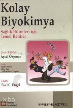 Kolay Biyokimya; Sağlıklı Bilimler İçin Temel Rehber - 1