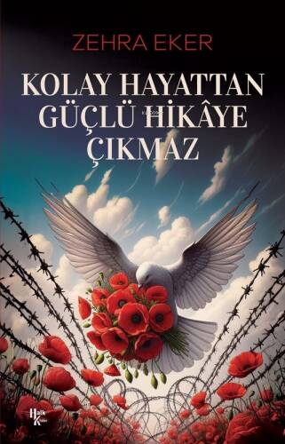 Kolay Hayattan Güçlü Hikaye Çıkmaz - 1