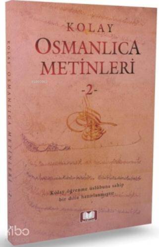 Kolay Osmanlıca Metinleri 2 - 1