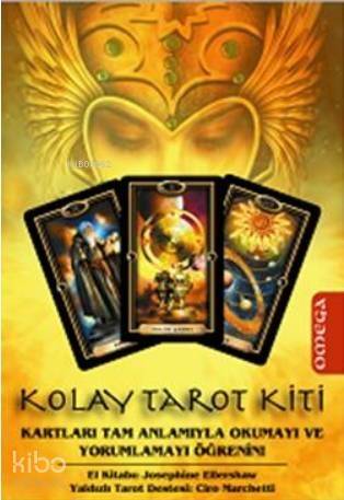 Kolay Tarot Kiti; Kartları Tam Anlamıyla Okumayı ve Yorumlamayı Öğrenin - 1