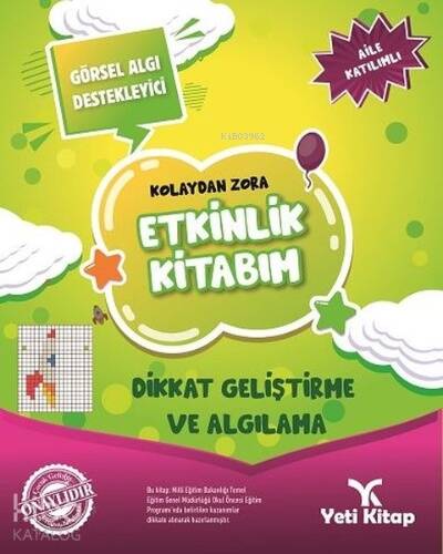 Kolaydan Zora Etkinlik Kitabım - Dikkat Geliştirme ve Algılama - 1