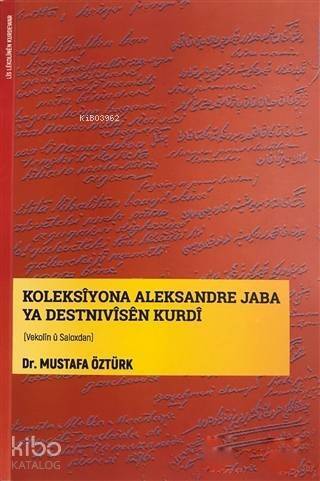 Koleksiyona Aleksandre Jaba Ya Destnivisen Kurdi; Vekolin Ü Saloxdan - 1