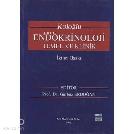 Koloğlu Endokrinoloji Temel ve Klinik - 1