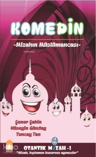 Komedin; Mizahın Müslümancası - 1