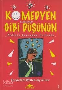 Komedyen Gibi Düşünün; Yedinci Duyunuzu Keşfedin - 1