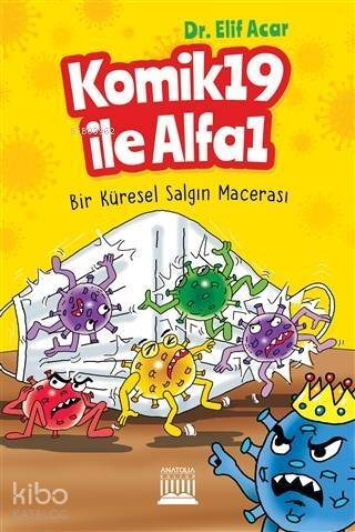 Komik 19 İle Alfa 1; Bir Küresel Salgın Macerası - 1