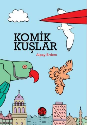 Komik Kuşlar - 1