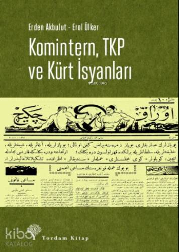 Komintern, TKP ve Kürt İsyanları - 1