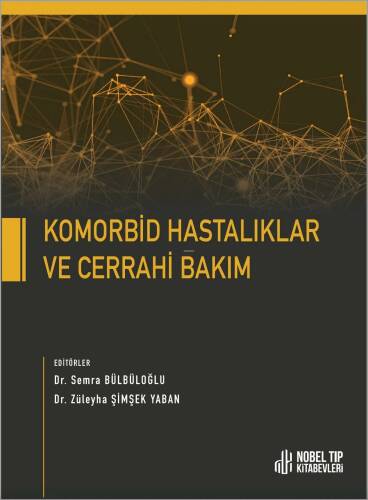 Komorbid Hastalıklar Ve Cerrahi Bakım - 1