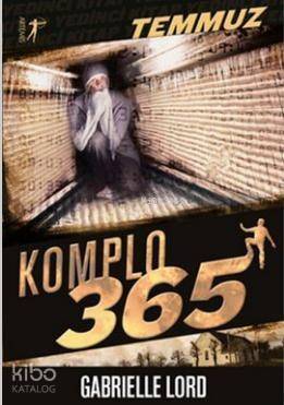 Komplo 365 Temmuz - 1