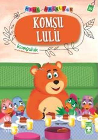 Komşu Lulu - Mini Masallar 4 - 1