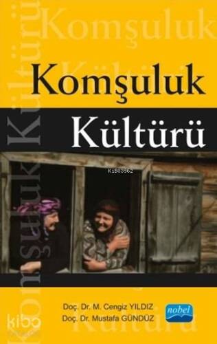 Komşuluk Kültürü - 1