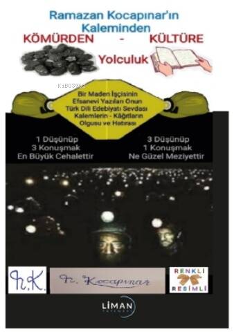 Kömürden Kültüre Yolculuk - 1