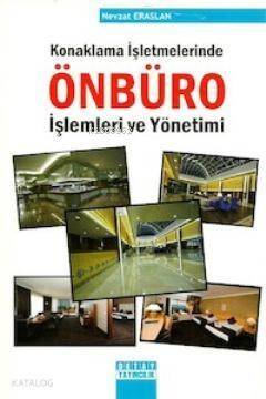 Konaklama İşletmelerinde Önbüro İşlemleri ve Yönetimi - 1