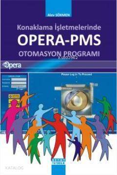 Konaklama İşletmelerinde Opera-PMS Otomasyon Programı - 1