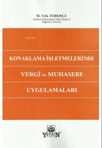 Konaklama İşletmelerinde Vergi Ve Muhasebe Uygulamaları - 1