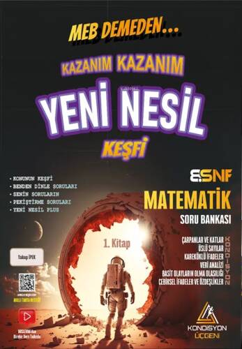 Kondisyon Üçgeni – Kazanım Kazanım Yeni Nesil Keşfi Matematik 1 - 1