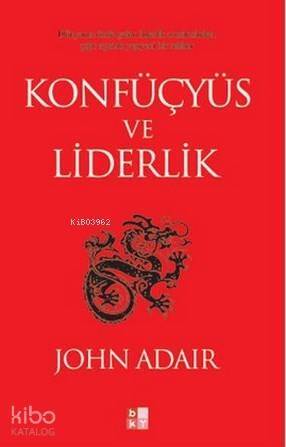 Konfüçyüs ve Liderlik - 1