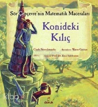 Konideki Kılıç; Sör Çepçevre'nin Matematik Maceraları - 1