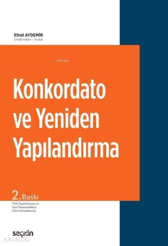 Konkordato ve Yeniden Yapılandırma - 1