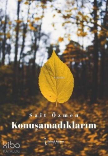 Konuşamadıklarım - 1