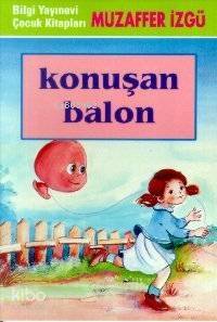 Konuşan Balon - 1