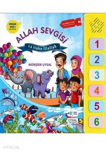 Konuşan Kitap 3 - Allah Sevgisi; La İlahe İllallah - 1