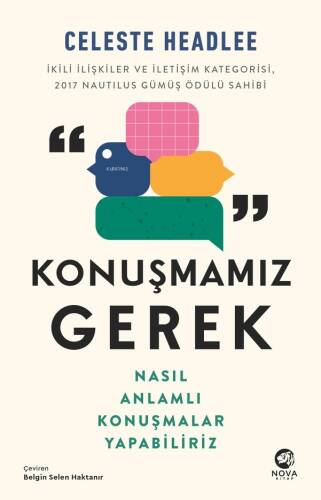 Konuşmamız Gerek;Nasıl Anlamlı Konuşmalar Yapabiliriz - 1