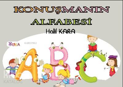 Konuşmanın Alfabesi - 1