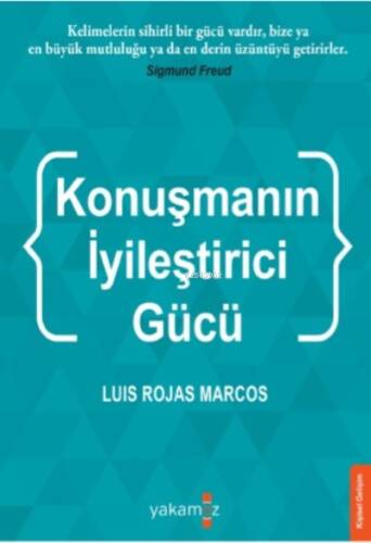 Konuşmanın İyileştirci Gücü - 1