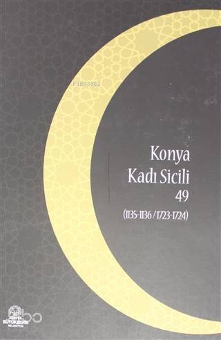 Konya Kadı Sicili 49; (1135- 1136 / 1723 - 1724) - 1