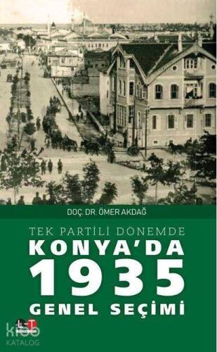 Konya'da 1935 Genel Seçimi - 1