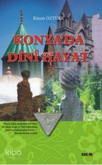 Konya´da Dini Hayat - 1