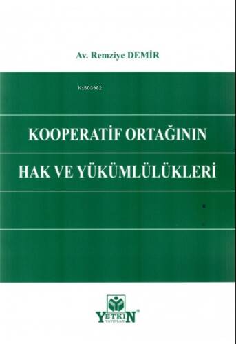 Kooperatif Ortağının Hak ve Yükümlülükleri - 1