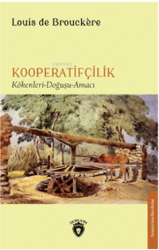 Kooperatifçilik Kökenler - Doğa - Hizmetler - 1